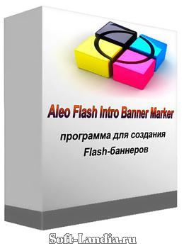Aleo Flash Intro Banner Maker 4 + Portable