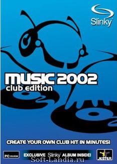 MUSIC 2002 club edition slinky